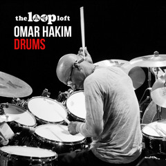 The Loop Loft - Omar Hakim Drums