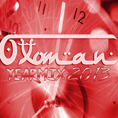 Ottoman - Yearmix 2013 (100 Songs In 1 Hour)