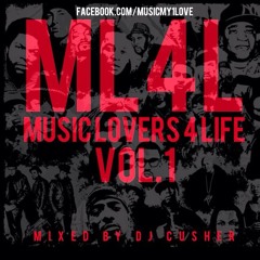 ML4L - Vol. 1 Mixed By DjCusher