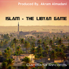 Islam - The Libyan Game