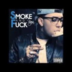Smoke And Fuck (Prod By Baeza)