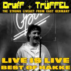 Live Is Live - Hakke Hardtekk Mix ( Druff und Trüffel )