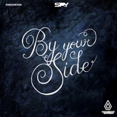 By Your Side -  V.I.P - 2014 MIX (FREE DOWNLOAD)