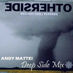 RED HOT CHILI PEPPERS - Otherside (Andy Mattei Deep Side Mix) |FULLMIX|