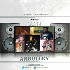 Gemini - Ambolley Ft Slimbo (Prod. By Slimbo)