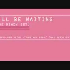 One Headlight - The Ready Set