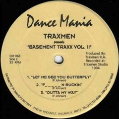 LET ME SEE YOU BUTTERFLY - PAUL JOHNSON / TRAXMEN (1994)