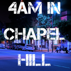 Will WildFire - 4AM In Chapel Hill