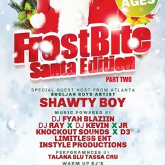 #FrostbitePT2 - DEC.22.2013 INSIDE ALI BABAS [ALL AGES] - @DJFYAHBLAZIIN