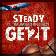 Get 2 It (EXPLICIT) By STeaDY Ft. Tha Jacka, Big Heazy