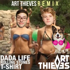 Dada Life - Rolling Stones T-shirt (Art Thieves Remix)[Free DL]