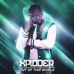 Xploder - Out of this world (Taiki and Nulight Remix) (TRAPHOUSE)