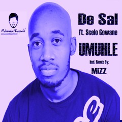 De Sal FT. Scelo Gowane - Umuhle (Original Mix)