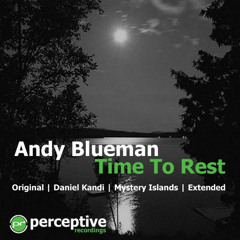 Andy Blueman - Time To Rest (Addliss Restless Remix) [Free Download]