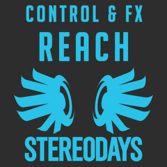 Control & Fx - Reach (Original Mix)