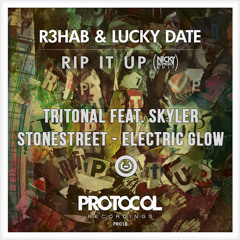 Tritonal, Skyler Stonestreet - Electric Glow & R3hab, Lucky Date - Rip It Up (Nicky Romero Edit)