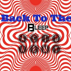 ACID ARMY - BACK TO THE BLEEP 1