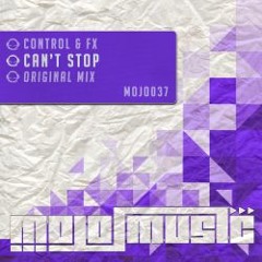 Control & Fx - Can't Stop (Original Mix)