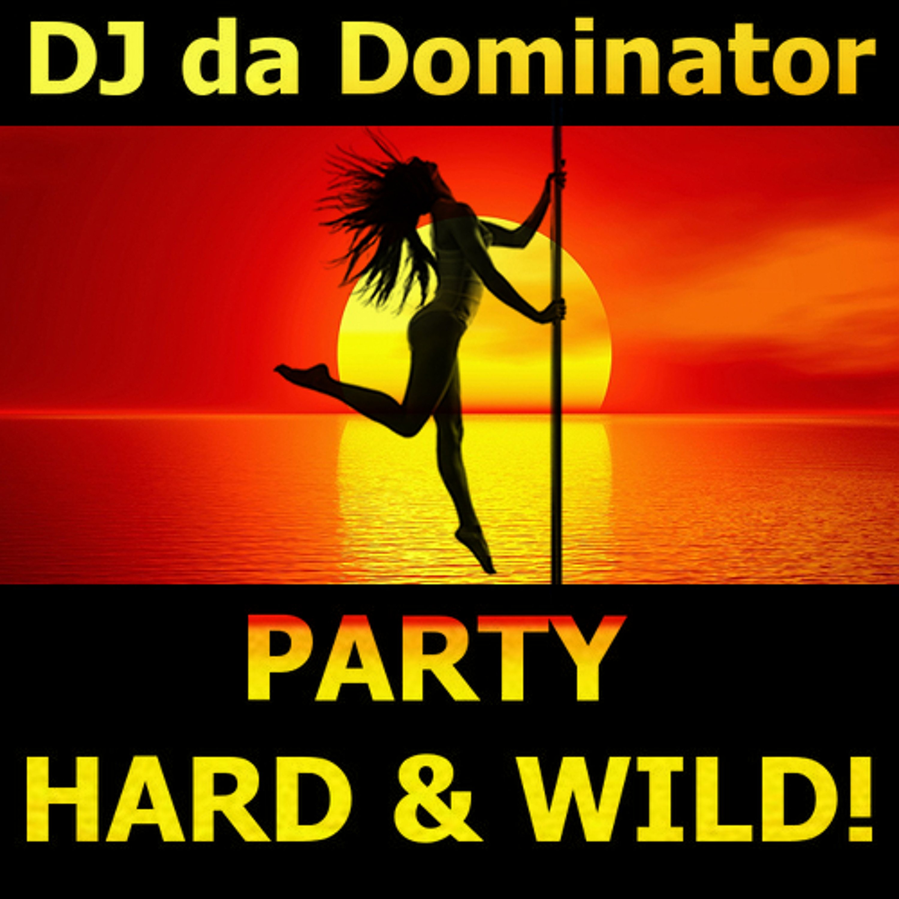DJ da Dominator in da Mix
