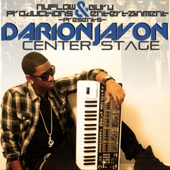 Darion Ja'Von - Center Stage - 02 02. Center Stage