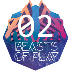 Beasts of Play Podcast 02