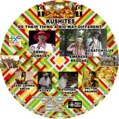 Kushites A Big Way Different  Ft Errol Dunkley Empress Reggae