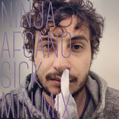 Ninja Afgano - Sick Minimix (december/13)