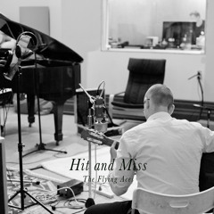 Hit and Miss