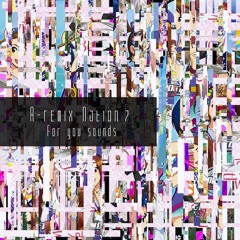 DJ NECOJITA - Say Peace! [F/C A-Remix Nation 7]
