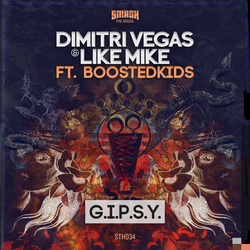 Dimitri Vegas & Like Mike & Sander van Doorrn - GIPSY Vs  - Project T (Martin Garrix Remix) (mashup)