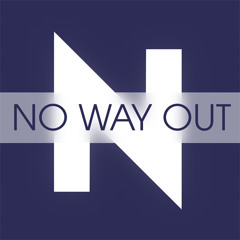 No Way Out [FREE DOWNLOAD]