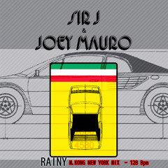 Joey Mauro and Sir J - Rainy - M Kong New York Remix