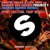 Project T (Martin Garrix Remix) (Phat Festival TRAP BOOTLEG)