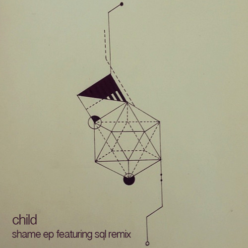 Shame - Child ( SQL Remix ) **FREE DOWNLOAD **