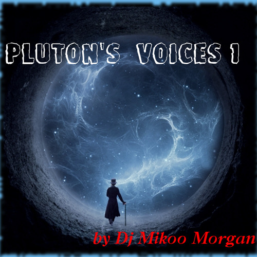 Pluton's Voices 1