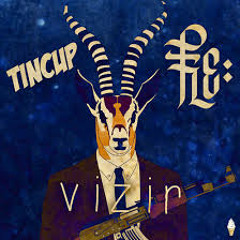 Vizir by Flechette x Tincup (Golden GuN & Paranoyer Re-Trap)