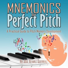 Mnemonics for Perfect Pitch. Track 1