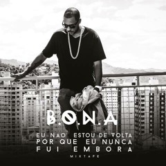 11 - Só Ela Me Faz Tão Bem - Prod B.o.n.a