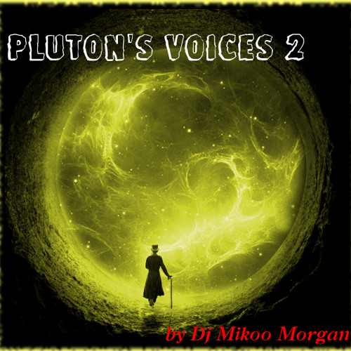 Pluton's Voices 2