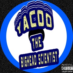 Yacoo Da BigHead Scientist-Tha Mixtape