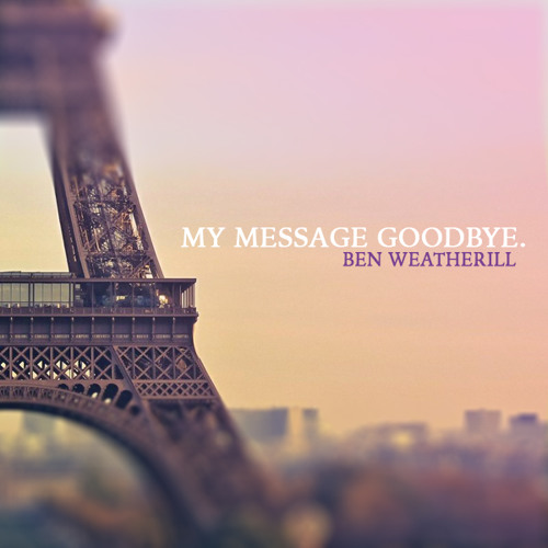 My Message Goodbye.