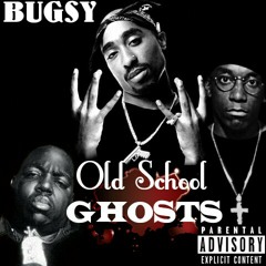 Bugsy - The Old School Rise