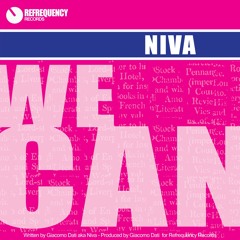 REF13010 : Niva - We Can (Original Mix)