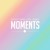 Artwork for Moments ft. ms jones