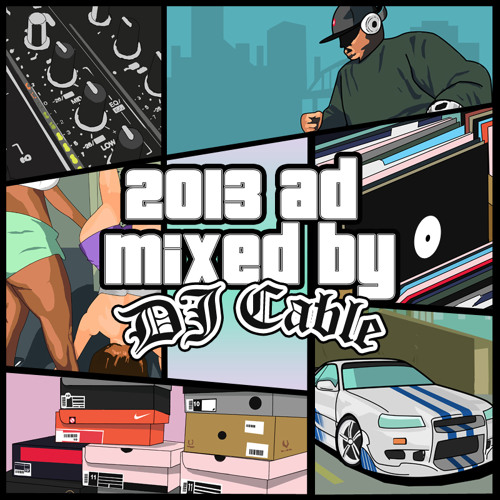 2013 AD (Hip Hop Mix)