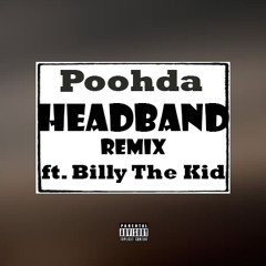Headband - Poohda ft. Billy The Kid
