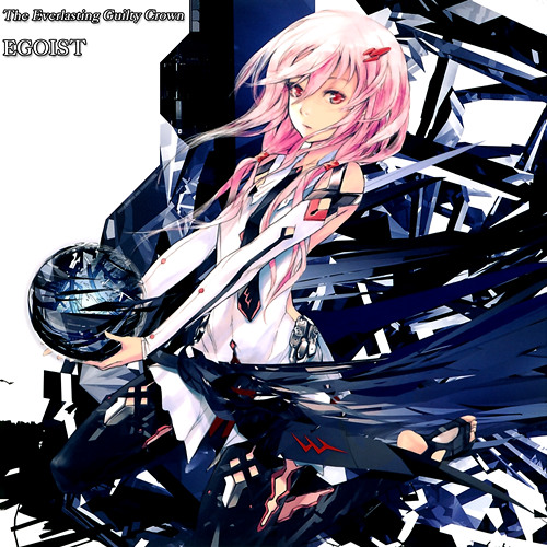 The Everlasting Guilty Crown - Egoist