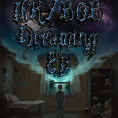 IckyBob - Dreaming