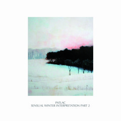 Patlac - Sensual Winter Interpretation Part 2