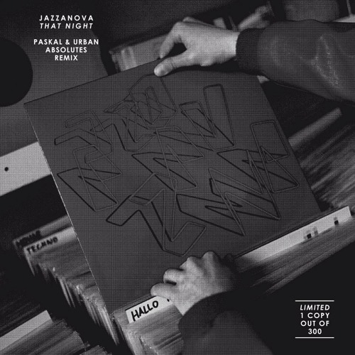 Jazzanova - That Night feat. Vikter Duplaix (Paskal & Urban Absolutes Remix)
